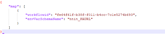 JSON mapping sample — workflowid mapped to envVarSchemaName